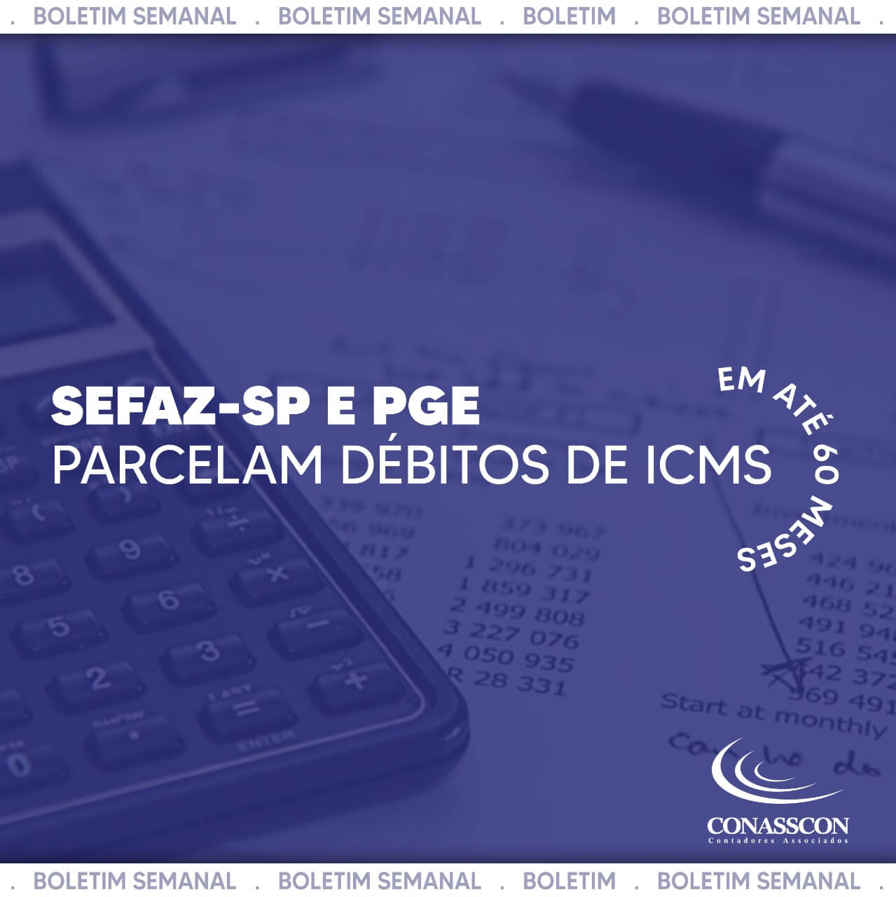 Read more about the article Sefaz-SP e PGE parcelam débitos de ICMS em até 60 meses